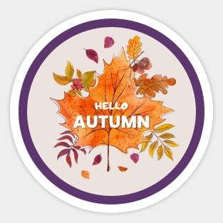 HELLO AUTUMN WELCOM AUTUMN SEASON WITH BEAUTIFUL LEAF Sticker